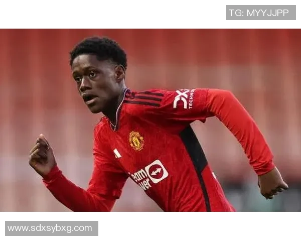 曼联新星曼联球员曼的成长之路及其未来发展潜力分析 曼联新星曼联球员曼的成长之路及其未来发展潜力分析