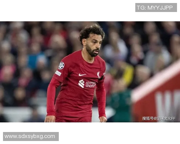 萨拉赫驰骋绿茵场展现非凡球技引领球队不断追逐荣耀梦想